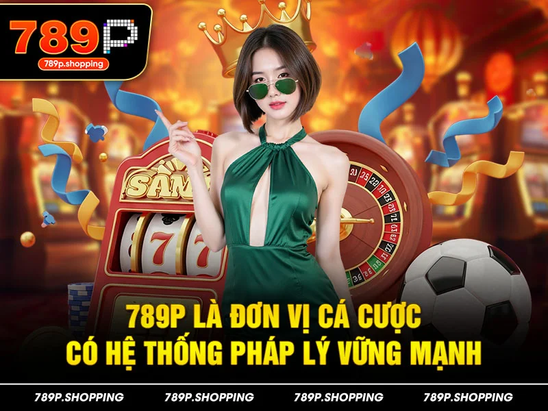 Giới thiệu 789P tổng quát