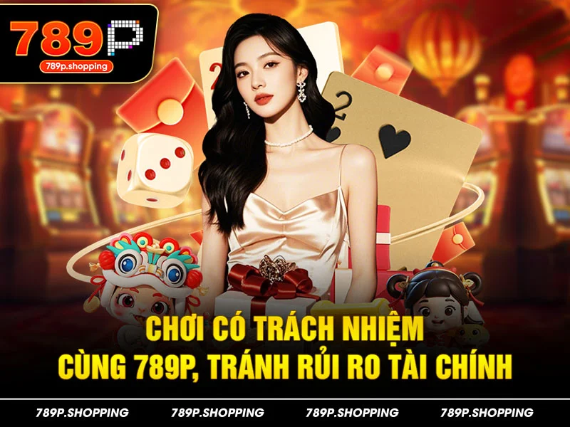 Khái Niệm Về Chơi Có Trách Nhiệm